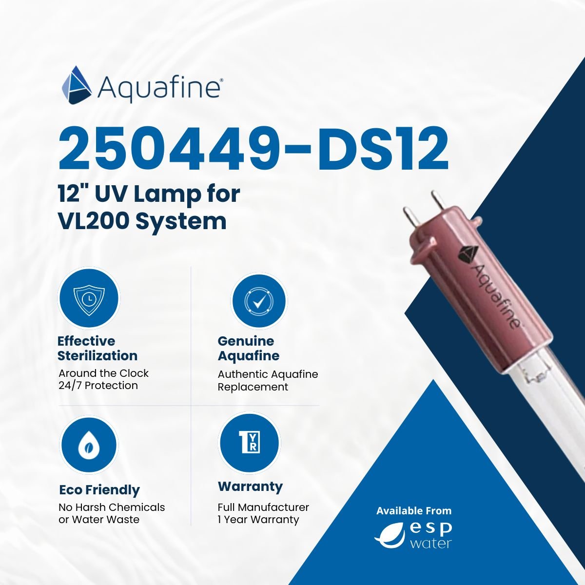 Aquafine 250449-DS12 genuine replacement UV lamp benefits for VL200 systems