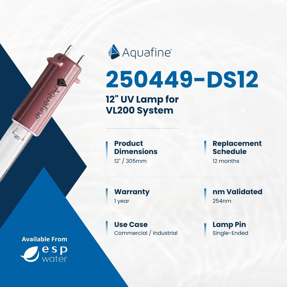Aquafine 250449-DS12 replacement UV lamp specifications for VL200 systems