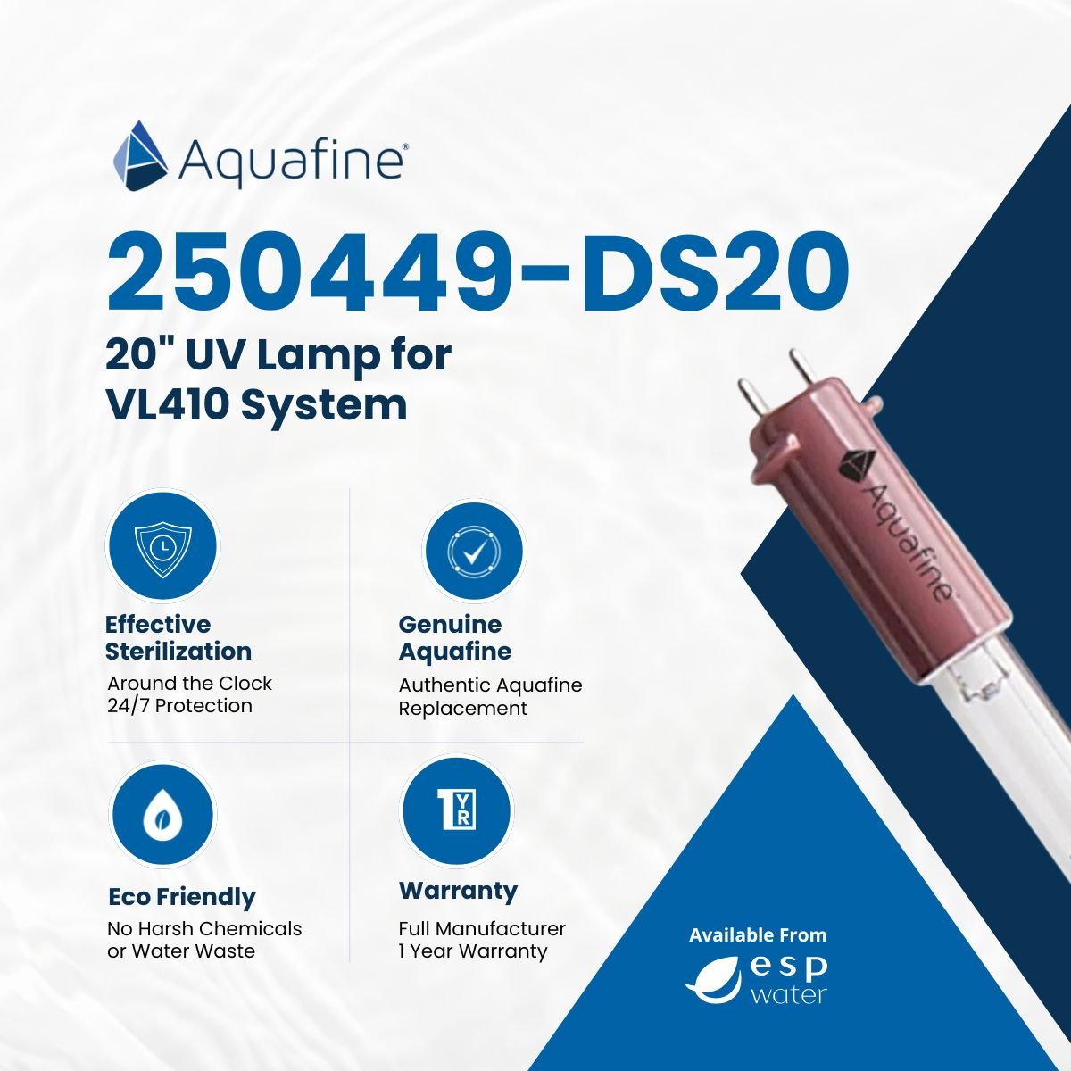 Aquafine 250449-DS20 genuine replacement UV lamp benefits for VL410 systems