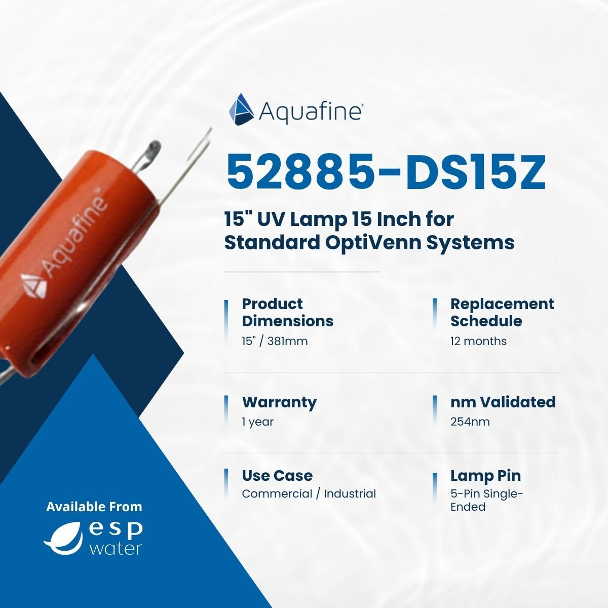 Aquafine 52885-DS15Z 15-inch UV lamp specifications for OptiVenn systems