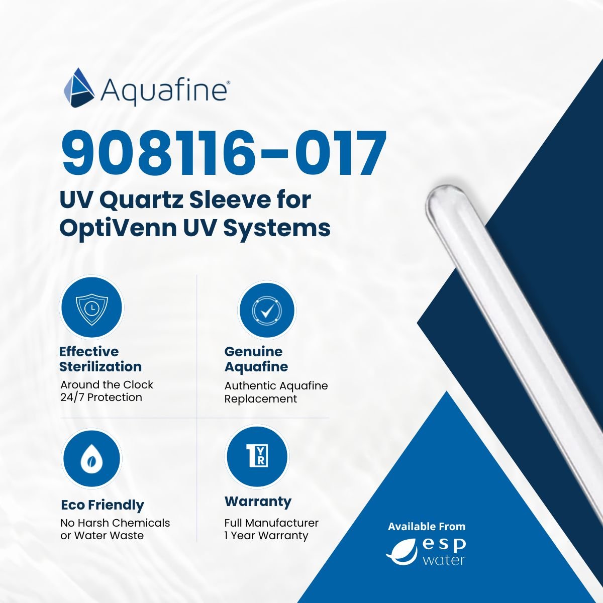 Aquafine 908116-017 quartz sleeve benefits for OptiVenn UV systems