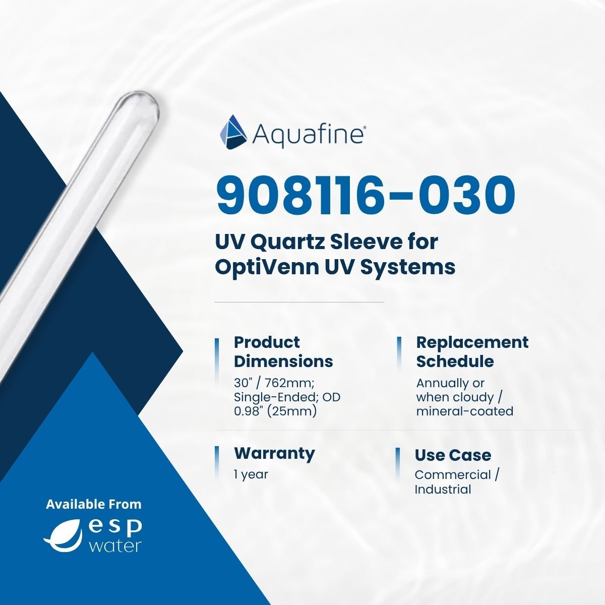 Aquafine 908116-030 30-inch quartz sleeve specifications for OptiVenn systems