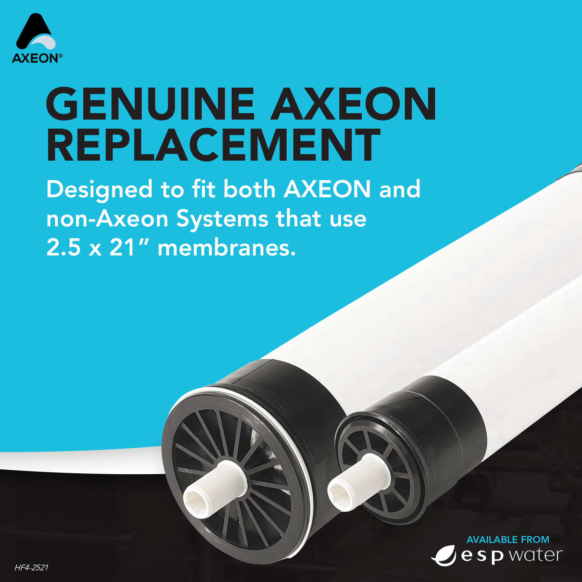 Genuine AXEON 200387 HF4-2521 replacement RO membrane for compatible commercial systems