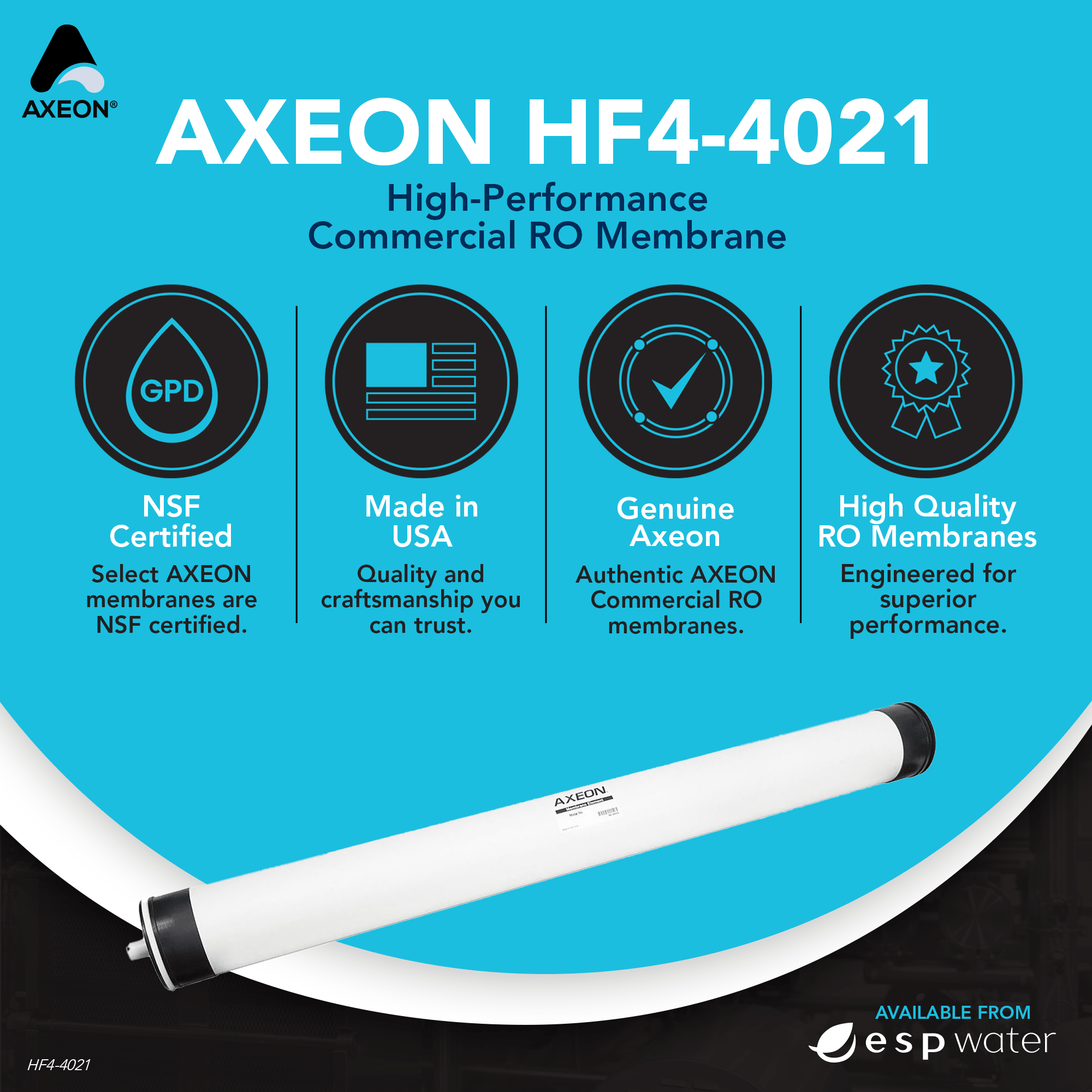AXEON HF4 - 4021 RO Membrane 100 PSI 1000 GPD 4" x 21" 200390 200390 - ESP Water