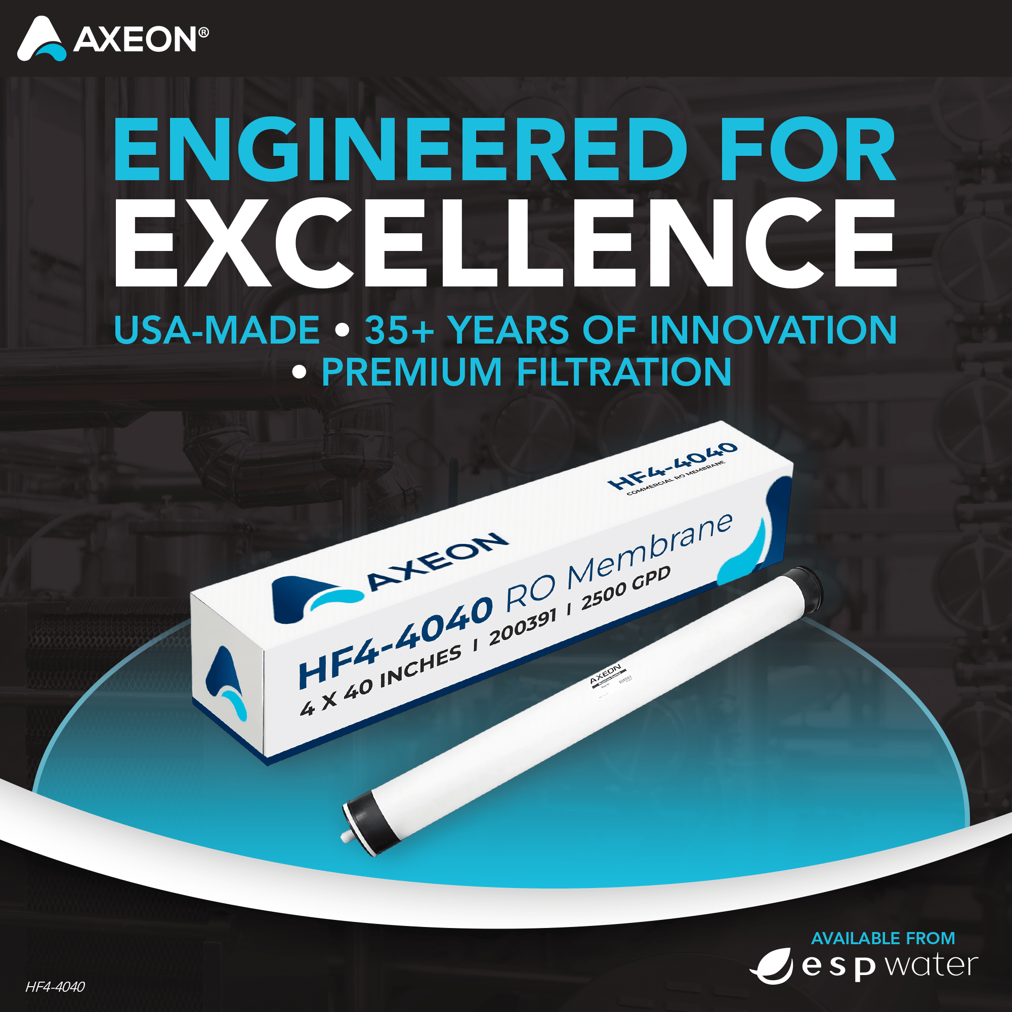 AXEON HF4 - 4040 RO Membrane 100 PSI 2500 GPD 4" x 40" 200391 200391 - ESP Water