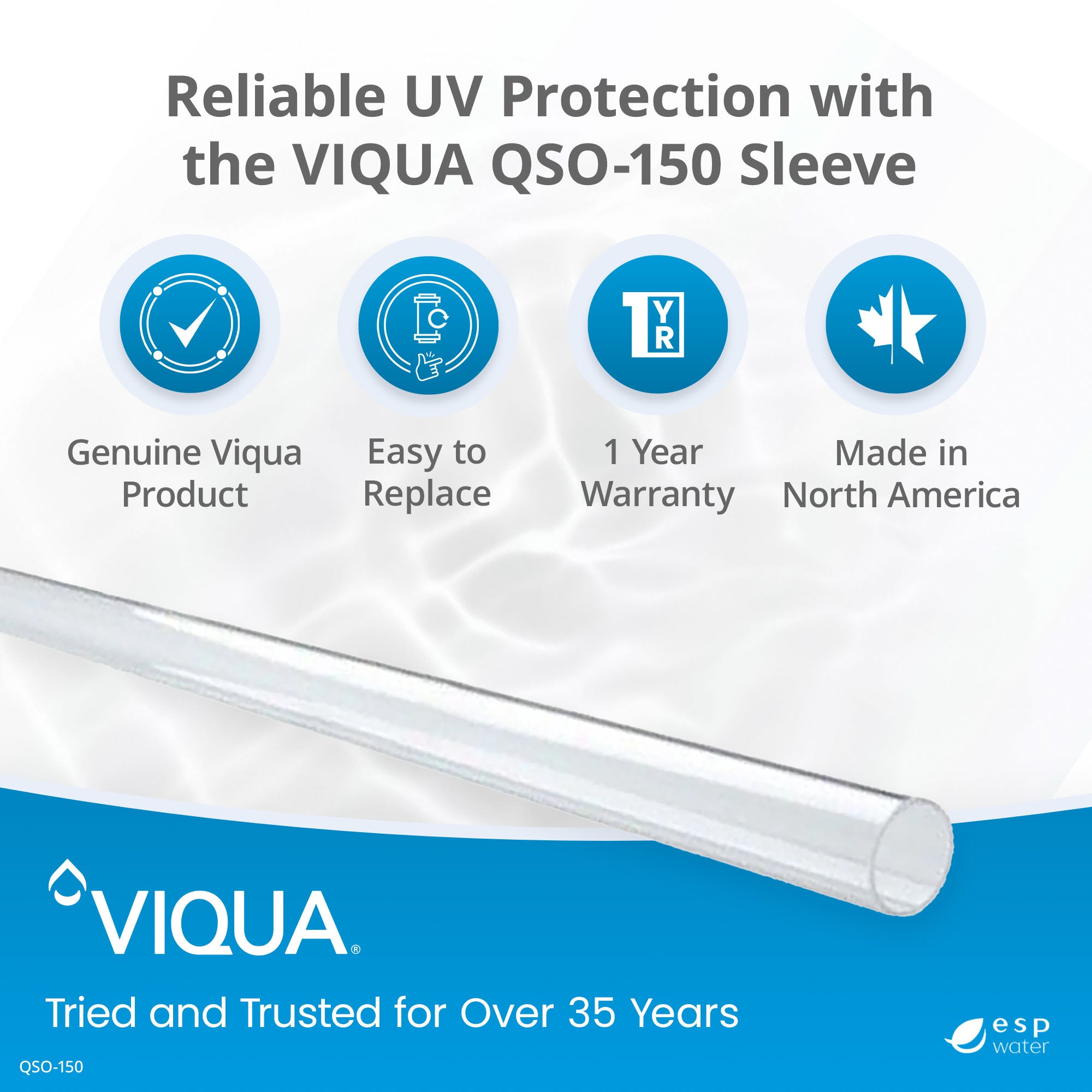 VIQUA QSO-150 quartz sleeve features and benefits for VH150 UV systems