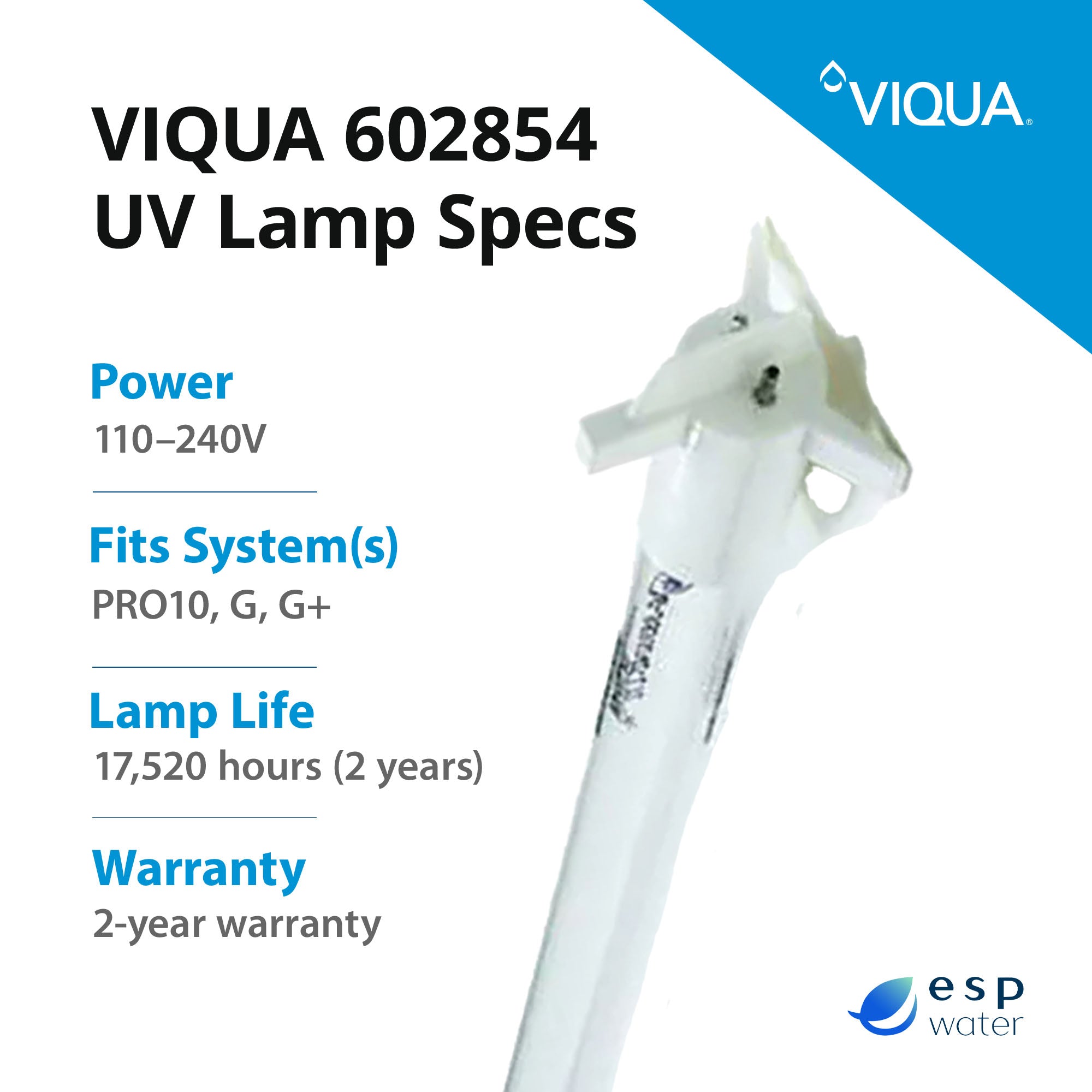 VIQUA 602854 amalgam UV lamp specifications with up to 24-month replacement interval