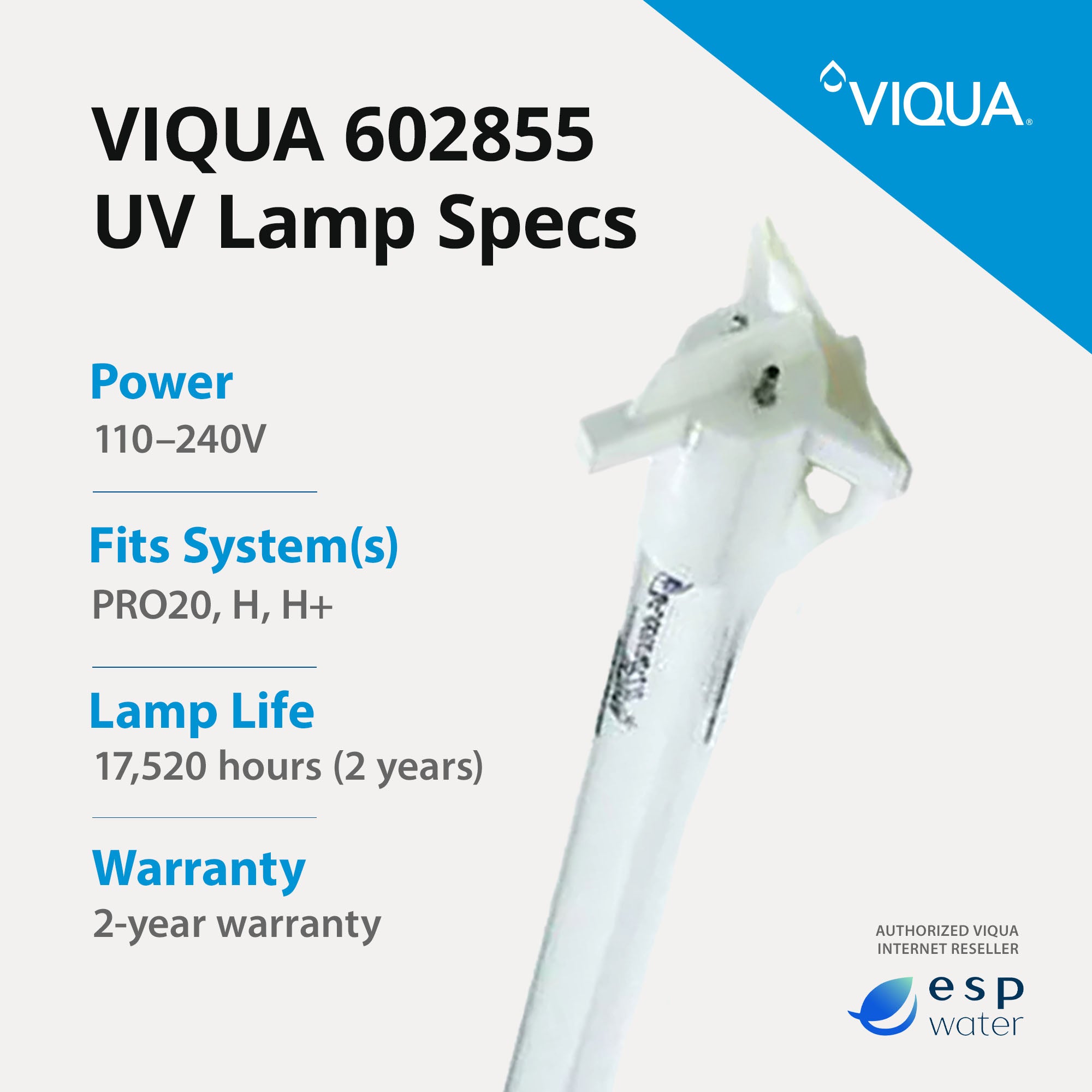 VIQUA 602855 amalgam UV lamp specifications with up to 24-month replacement interval