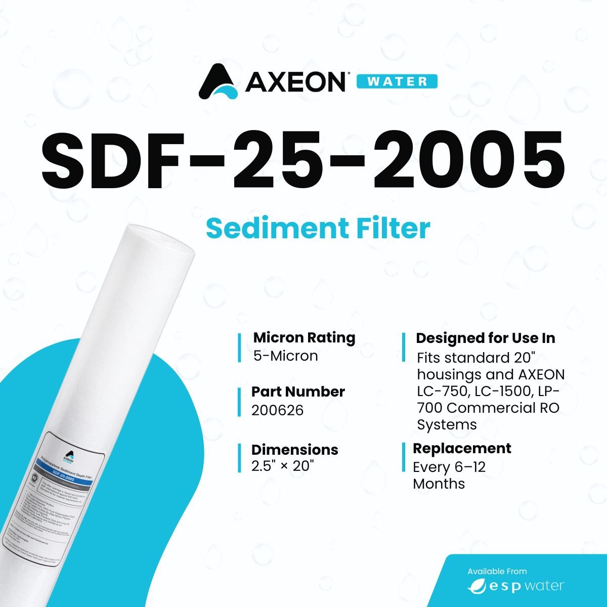 AXEON 200626 SDF-25-2005 sediment filter specifications, 5 micron and 2.5 x 20 inch