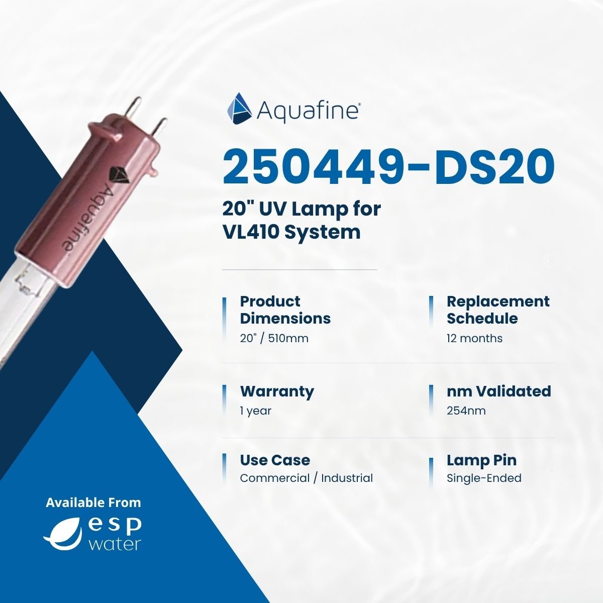 Aquafine 250449-DS20 254 nm UV lamp specifications for VL410 systems
