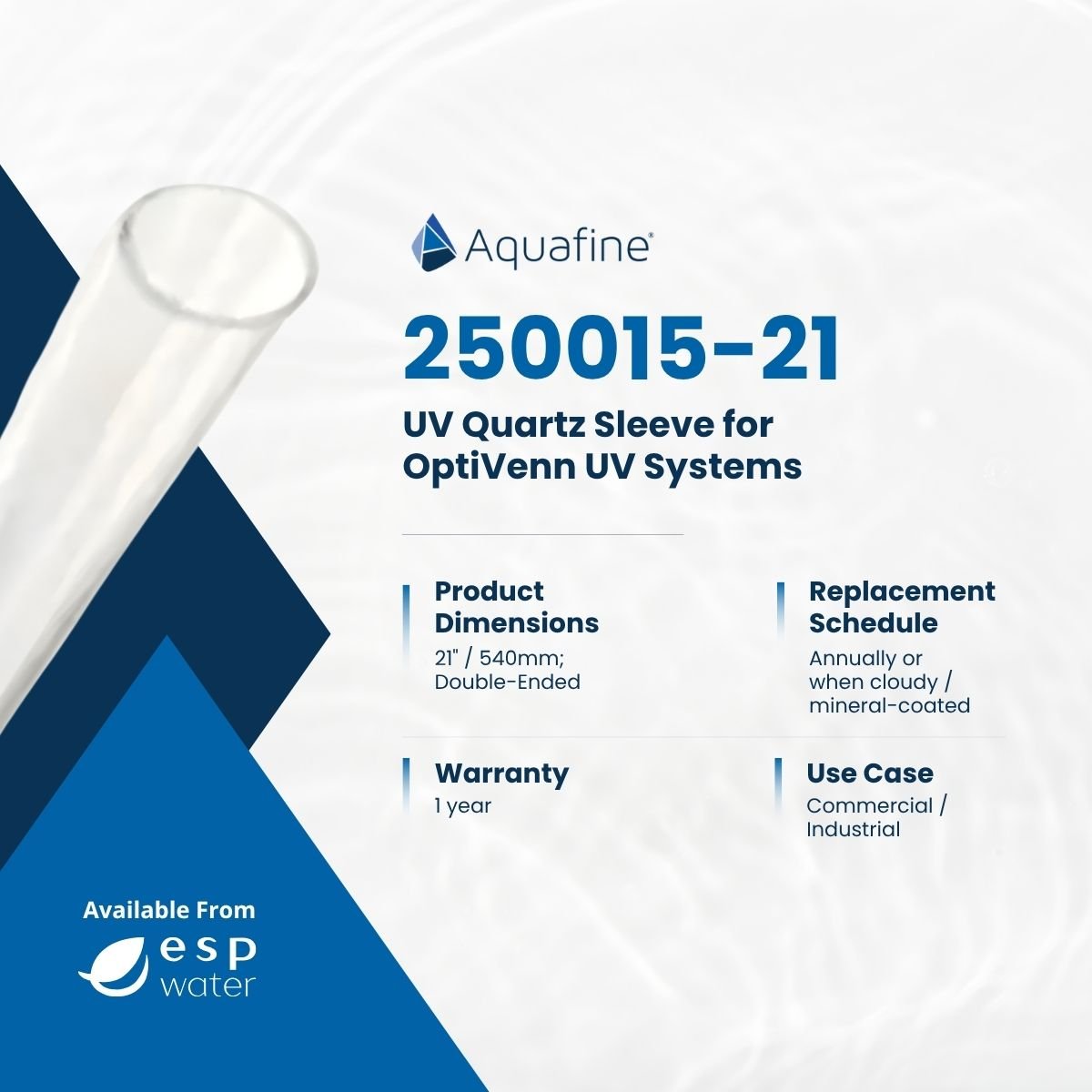 Aquafine 250015-21 21-inch quartz sleeve specifications for VL410 UV system