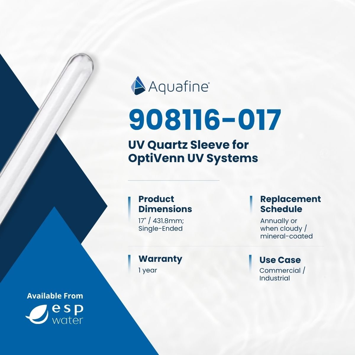 Aquafine 908116-017 17-inch quartz sleeve specifications for OptiVenn UV systems