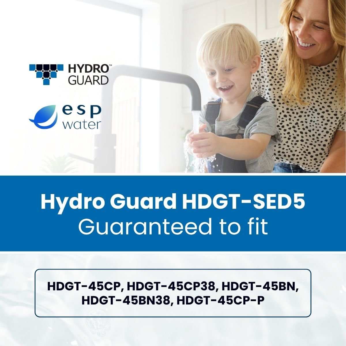Hydro Guard HDGT-SED5 compatibility for Hydro Guard HDGT-45 reverse osmosis systems