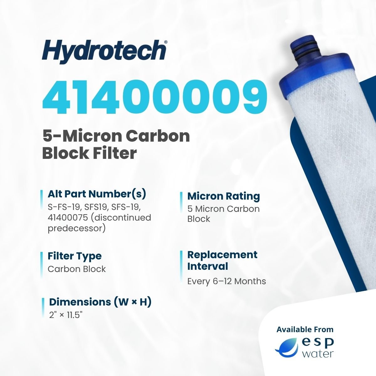 Hydrotech 41400009 5-micron carbon block filter technical specifications
