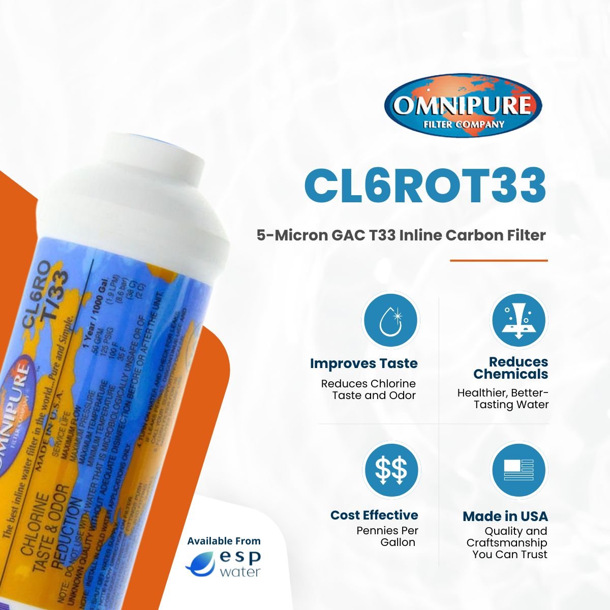 Omnipure CL6ROT33 GAC filter benefits for reducing chlorine, taste and odor