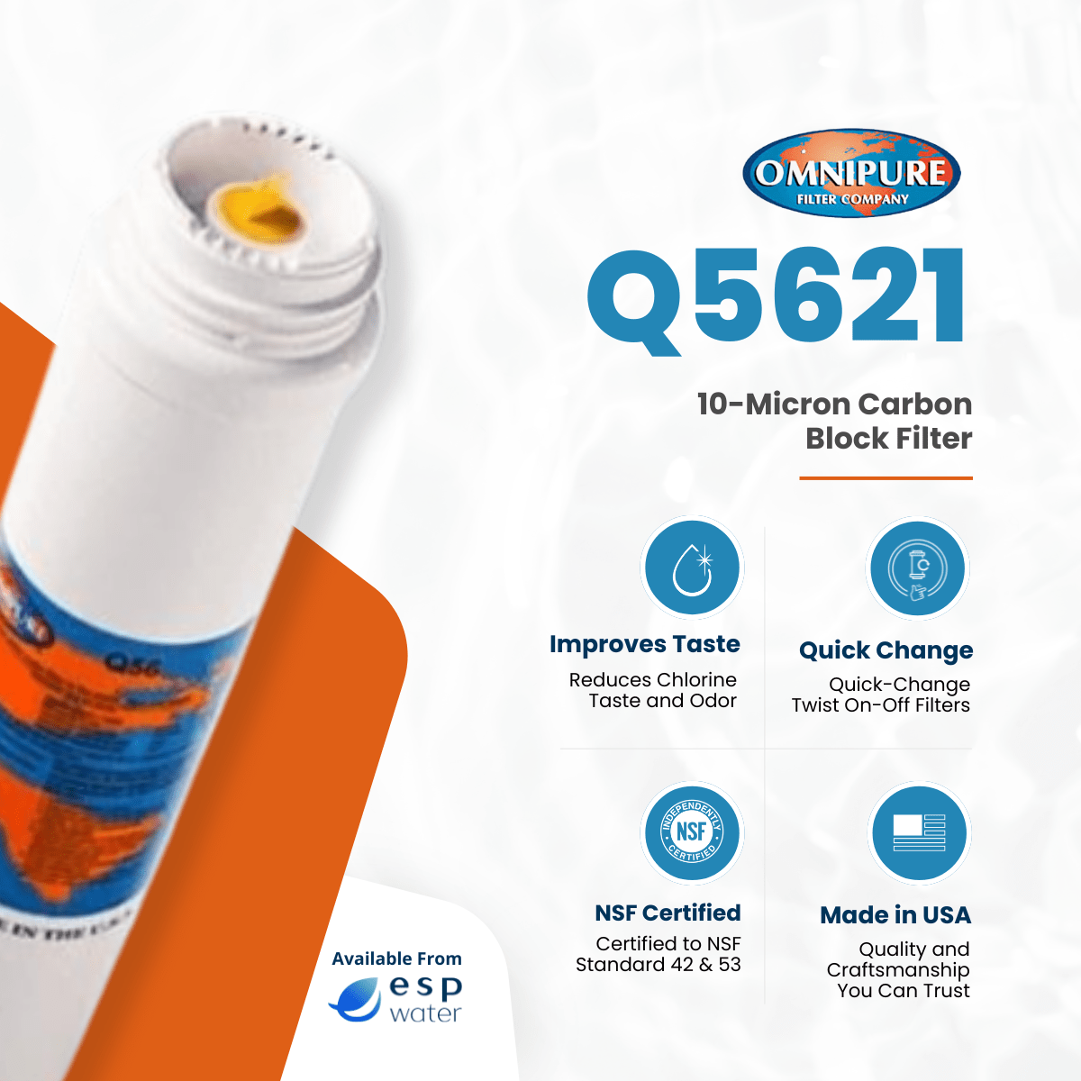 Omnipure Q5621 carbon block filter benefits for reducing chlorine, taste, odor and 10-micron sediment