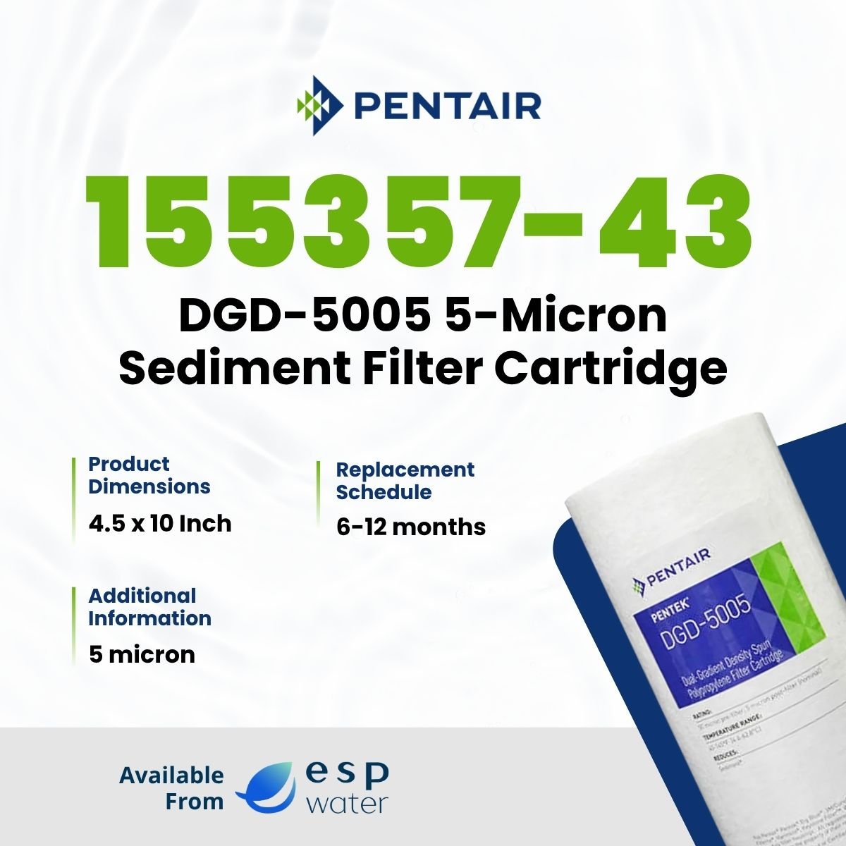 Pentair 155357-43 DGD-5005 5-micron sediment filter specifications