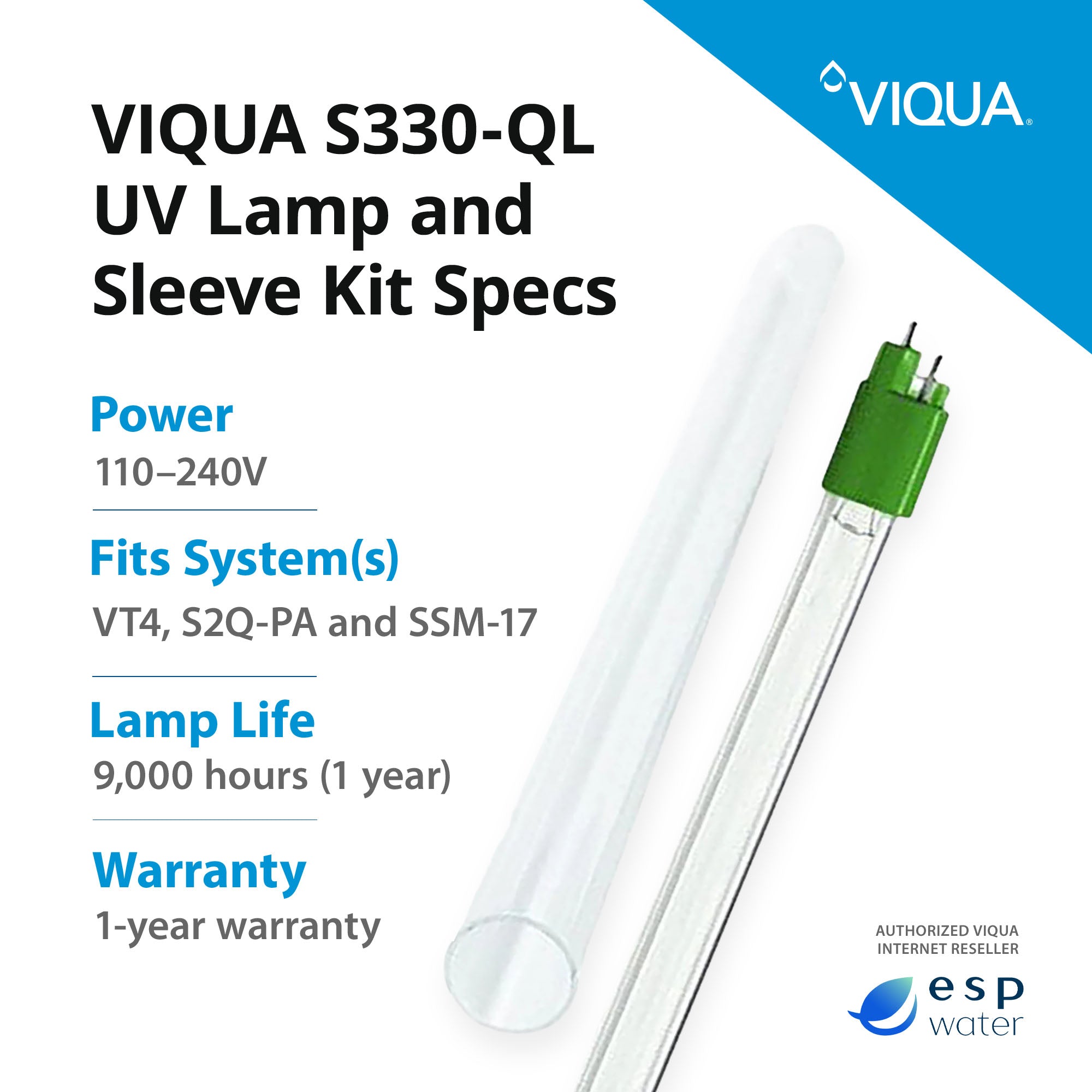 VIQUA S330-QL UV lamp and quartz sleeve specifications with 12-month lamp and 24-month sleeve replacement guidance