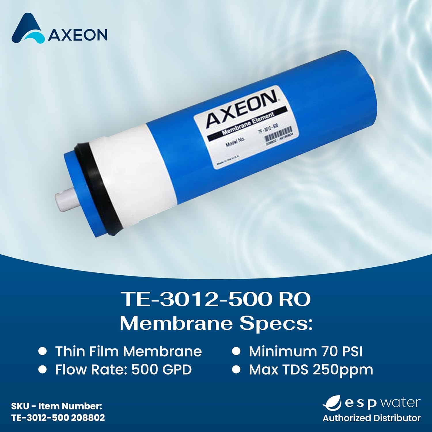 AXEON TE-3012-500 RO membrane specifications including 500 GPD capacity and 70 PSI minimum pressure