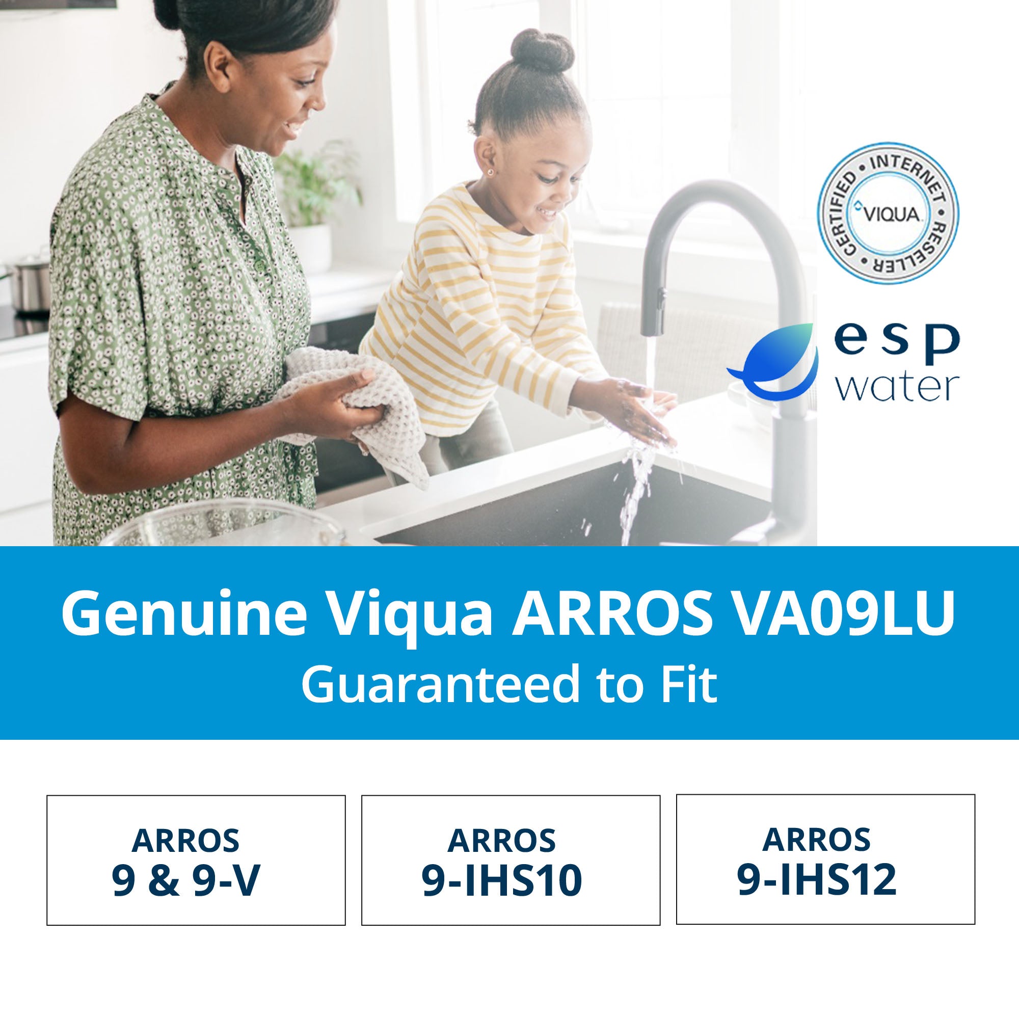 VIQUA VA09LU compatibility for ARROS 9, 9-V, 9-IHS10 and 9-IHS12 UV systems