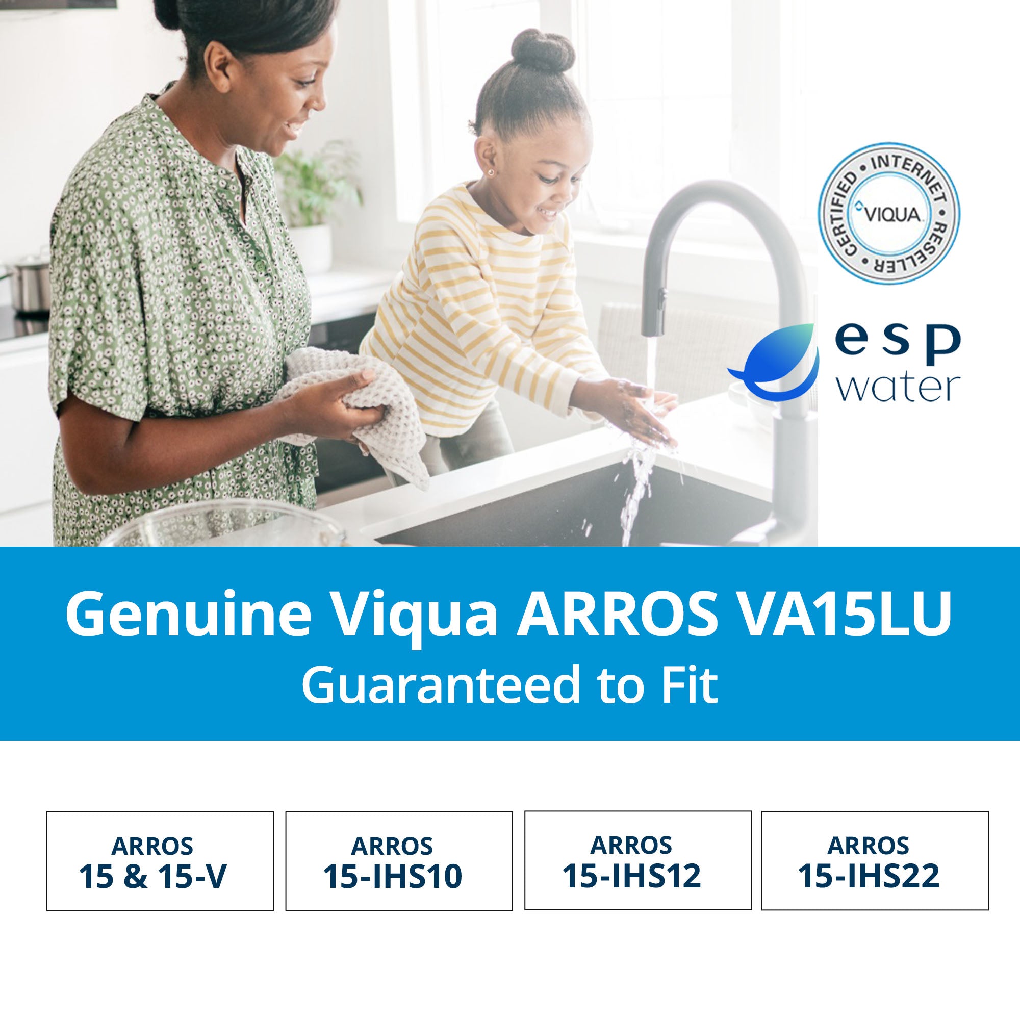 VIQUA VA15LU compatibility for ARROS 15, 15-V, 15-IHS10, 15-IHS12 and 15-IHS22 UV systems