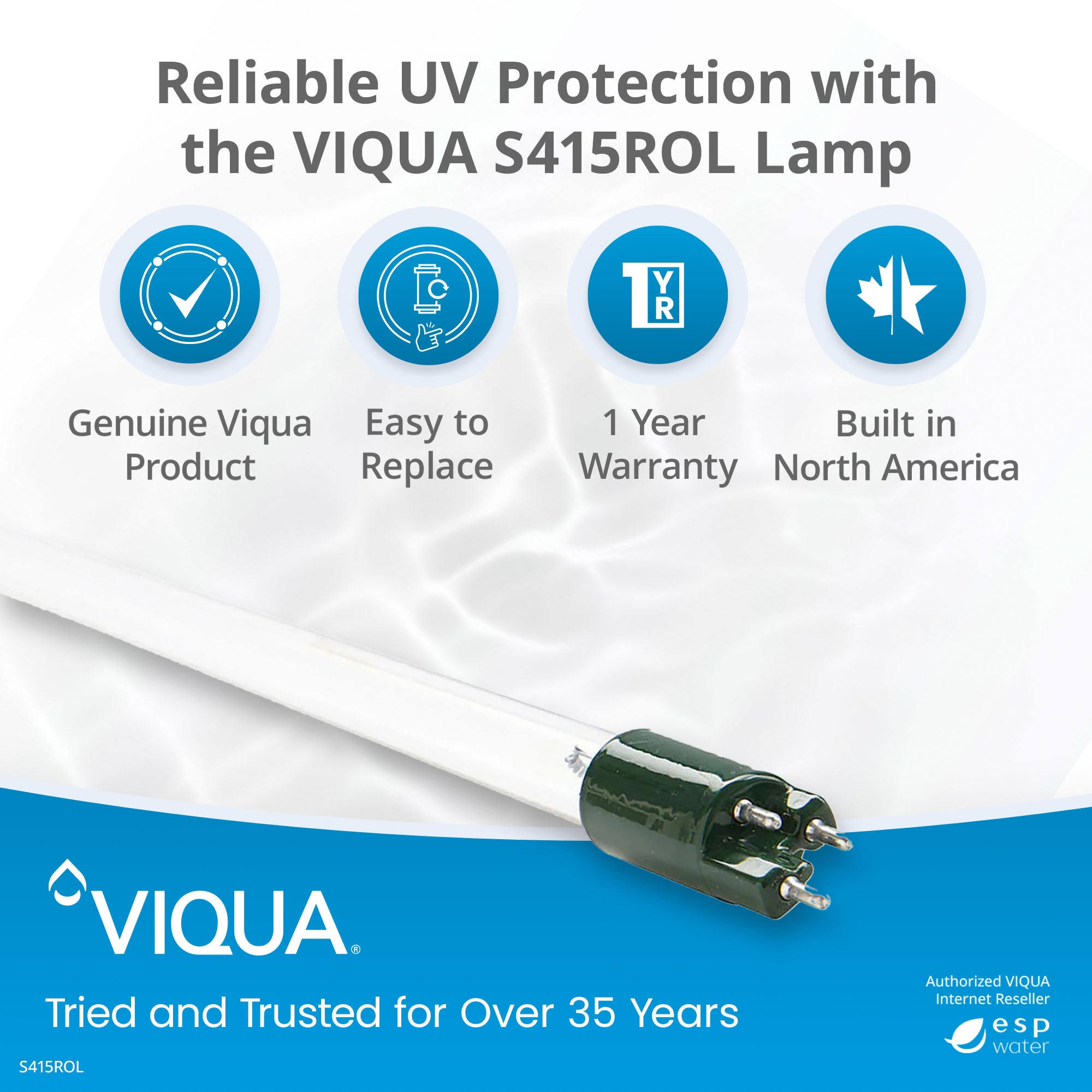 VIQUA S415ROL Ozone UV Lamp for S2Q - OZ system S415ROL - ESP Water