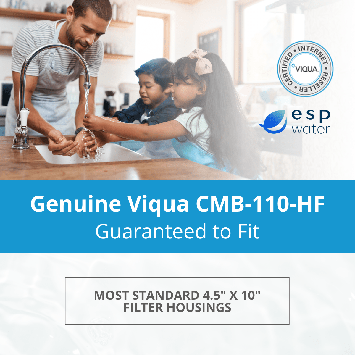VIQUA CMB-110-HF compatibility for standard 10-inch large-diameter filter housings and compatible VIQUA systems