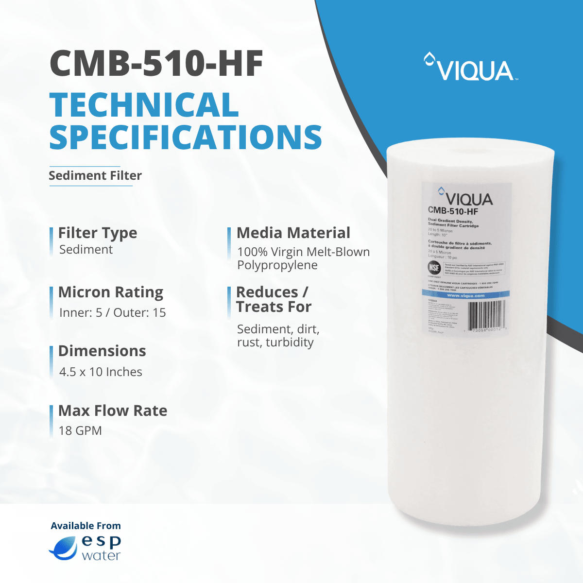 VIQUA CMB-510-HF specifications for 5-micron sediment filtration and 18 GPM flow