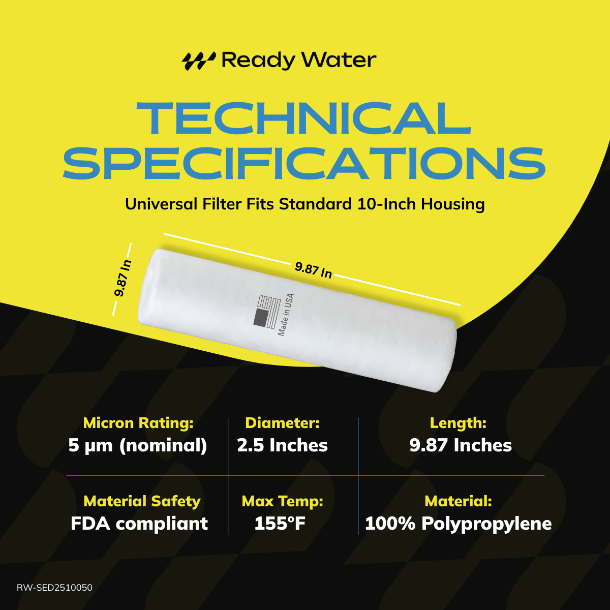 Ready Water RW-SED2510050 5-micron 2.5 x 10 inch sediment filter specifications